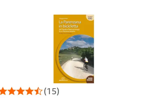 Copertina libro "La Parenzana in bicicletta", con ciclisti su sterrato e borgo in collina. Un invito a scoprire la Parenzana in bici.