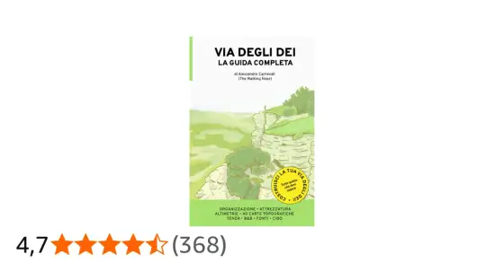 Via degli Dei - Guida completa per un cammino indimenticabile